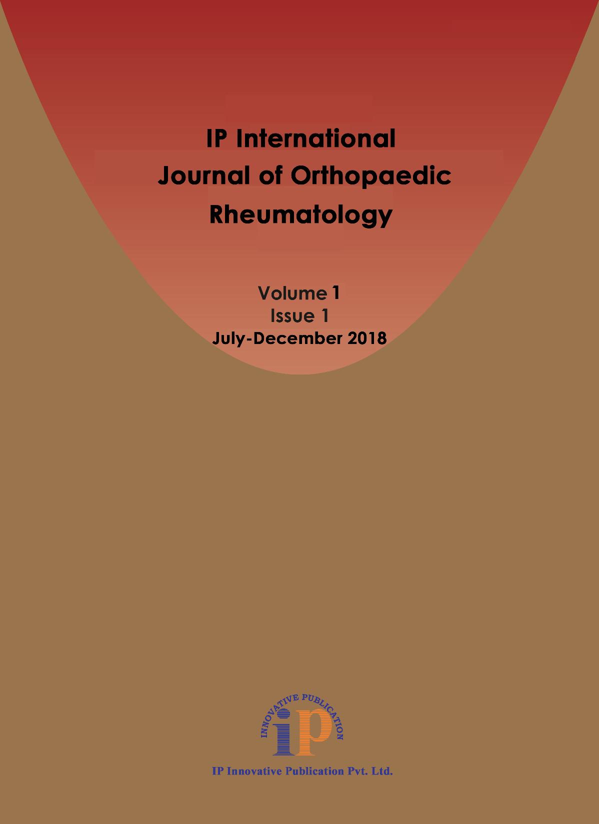 IP International Journal of Orthopaedic Rheumatology