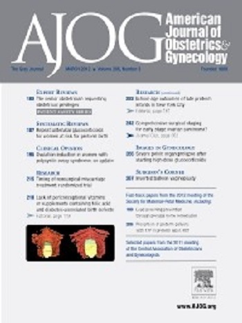 American Journal of Obstetrics and Gynecology