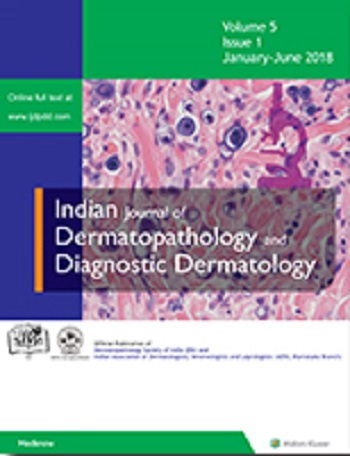 Indian Journal of Dermatopathology and Diagnostic Dermatology