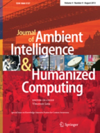 Journal of ambient intelligence and humanized computing