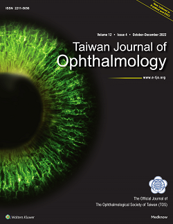 Taiwan Journal of Ophthalmology