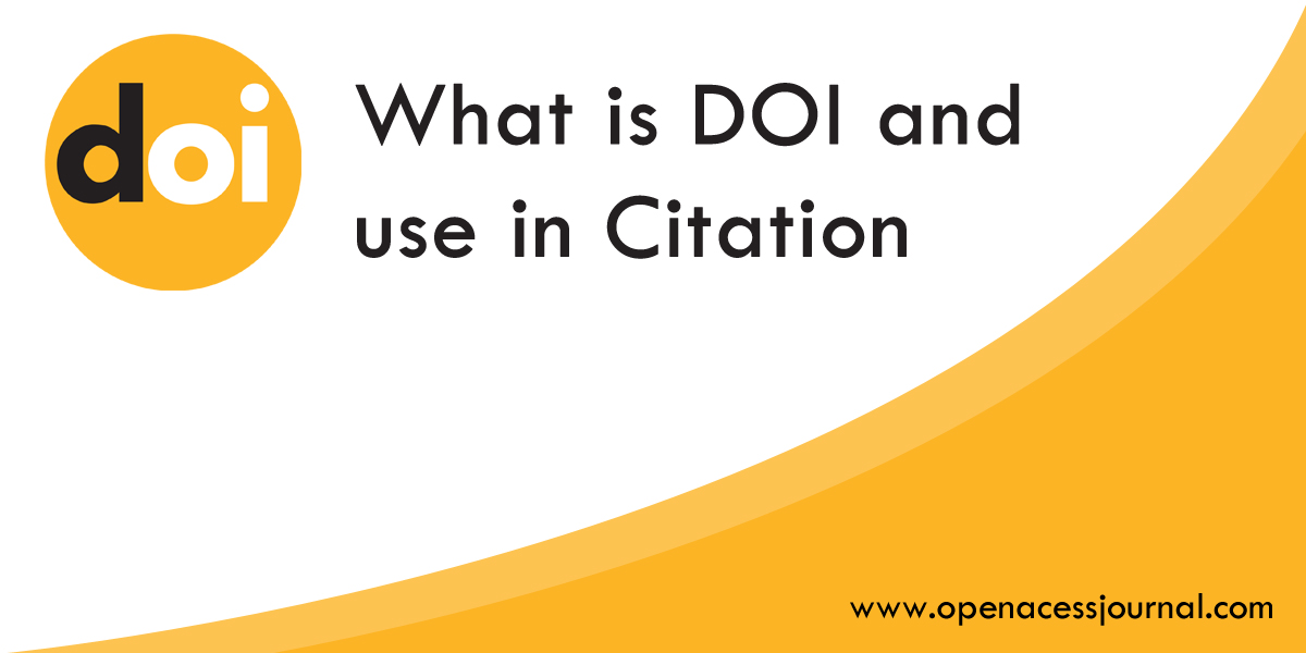 What is DOI and use in citations 2022 » Open access journals