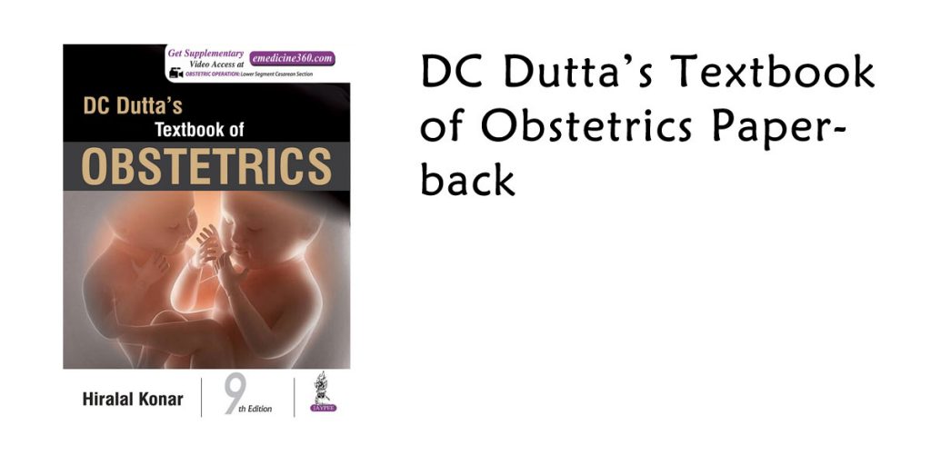 DC Dutta’s Textbook of Obstetrics Paperback