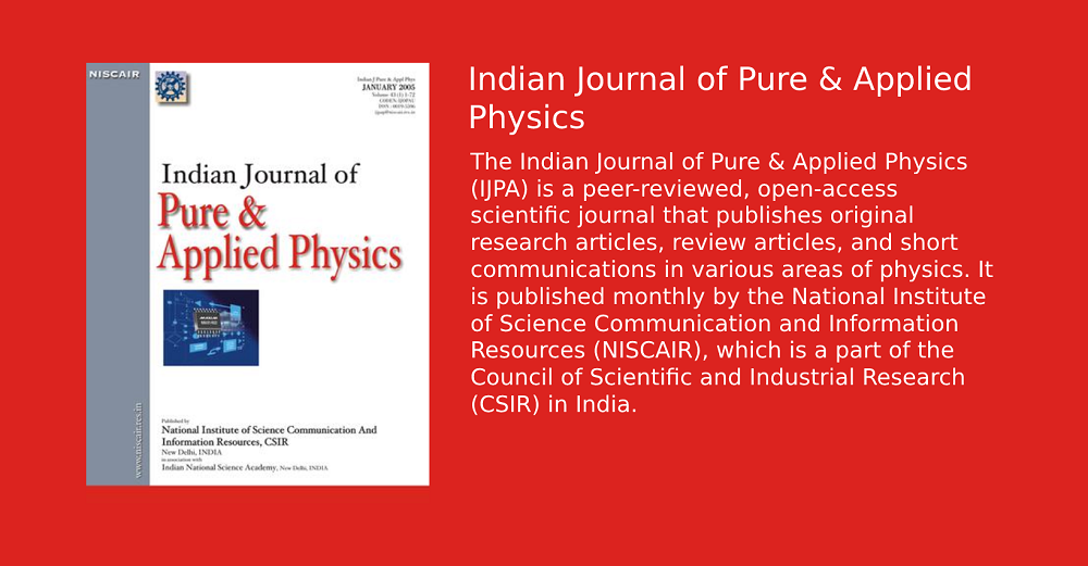 New Opportunity: Publish Your Research Paper for Free in DOAJ Indexed Journals 2 Indian Journal of Pure & Applied Physics - DOAJ Indexed Journals